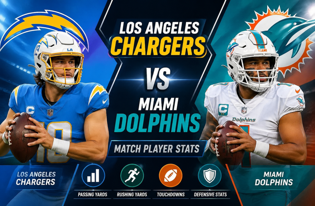 Los Angeles Chargers vs Miami Dolphins Match Player Stats